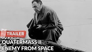 Quatermass II Enemy from Space 1957 Trailer  Brian Donlevy  John Longden [upl. by Nosral]