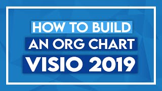 How to Build an Org Chart in Microsoft Visio 2019  Visio Tutorial [upl. by Lisette]