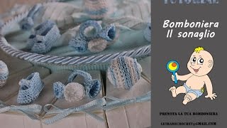 Tutorial Bomboniera sonaglio all uncinetto [upl. by Hadeis]