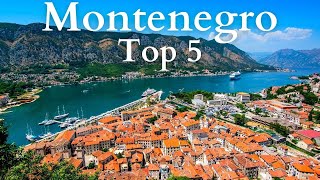 5 Best Places to VIsit in Montenegro  Travel Guide [upl. by Nathaniel]