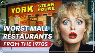 25 WORST Mall Restaurants From The 1970s That Faded Into History [upl. by Lazare912]