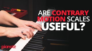 Should You Practice Contrary Motion Scales On The Piano [upl. by Ahsaya229]