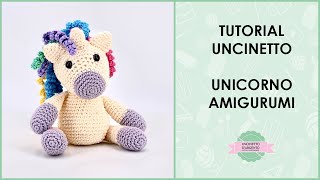 Tutorial Unicorno Amigurumi uncinetto passo passo  Uncinetto dArgento [upl. by Cruz]