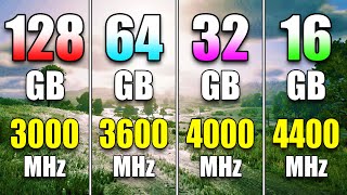 128GB 3000MHz vs 64GB 3600MHz vs 32GB 4000MHz vs 16GB 4400MHz  RAM Test in PC Gaming [upl. by Abert919]