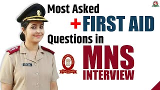 Most Repeated First Aid Interview Questions in MNS Interview  MNS Interview  MNS 2021 [upl. by Lindi]