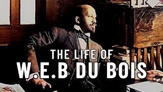 The GREATEST Intellectual of His Era The Life of WEB Du Bois onemichistory [upl. by Ahsenauq]