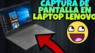 Como hacer una CAPTURA DE PANTALLA en LAPTOP LENOVO 2021 FÁCIL [upl. by Nnave]