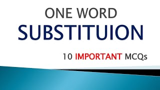 One word substitution  10 important questions  by MNS Prep [upl. by Asaret]