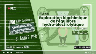 BIOCHIMIE  02 Exploration biochimique de léquilibre Hydro électrolytique [upl. by Bilac]