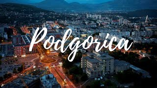 PODGORICA  Montenegro Travel Guide  Around The World [upl. by Ticon]