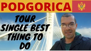 Podgorica Montenegro  Travel tips  Local Tour [upl. by Ahsikad]